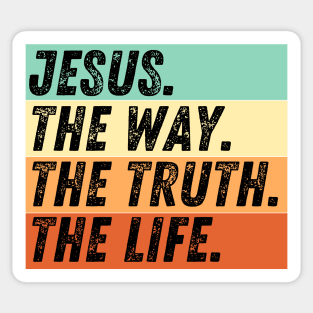 Christian Quote Jesus Is The Way The Truth And The Life John 14:6 Bible Verse Sticker